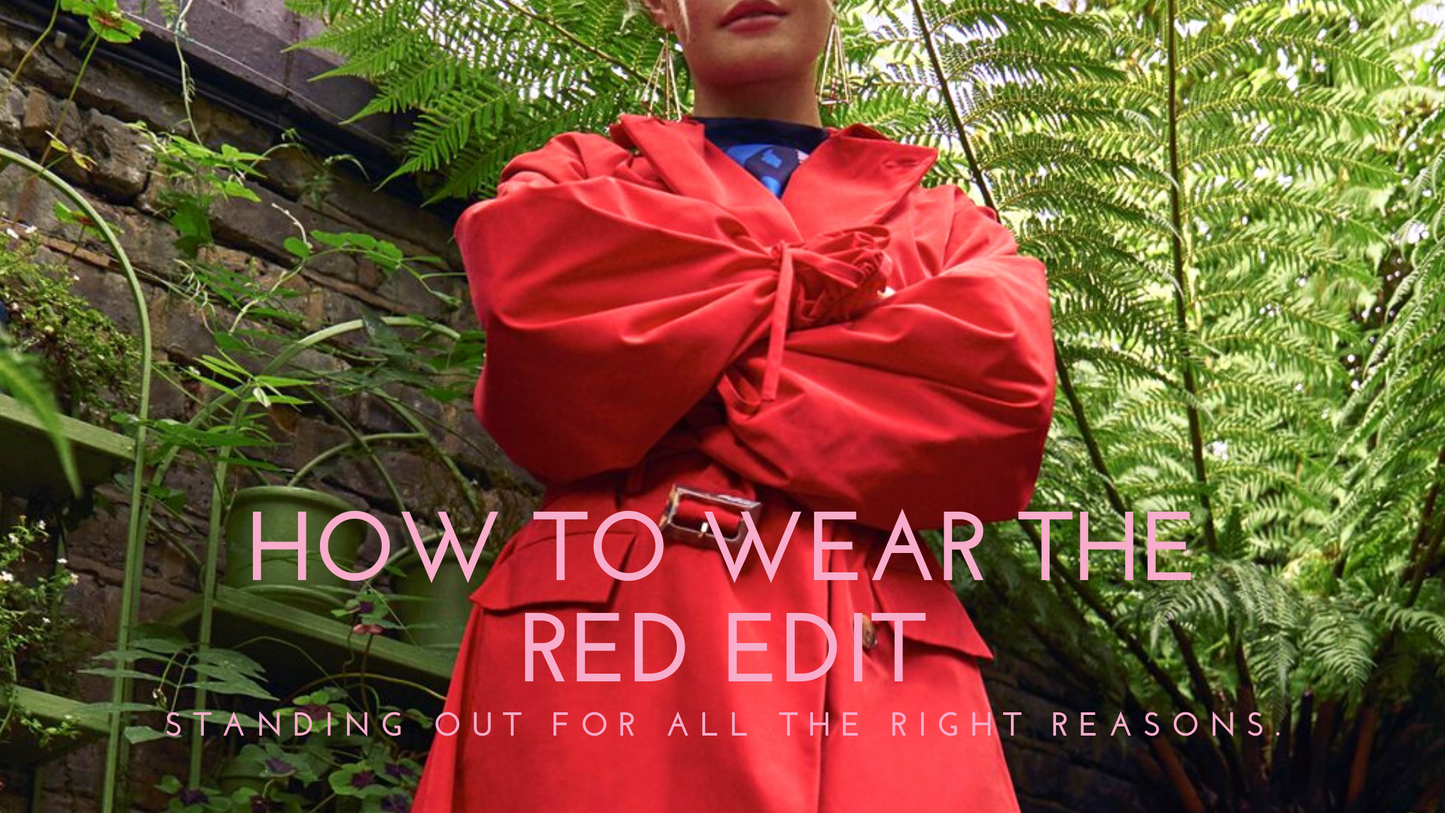 How To Wear The Red Edit