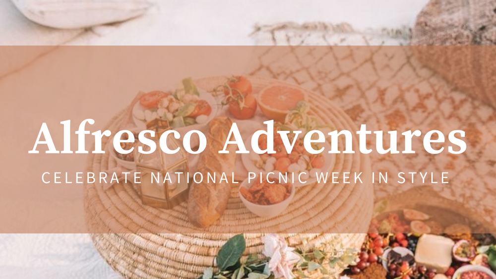 Alfresco Adventures - Celebrate National Picnic Week In Style