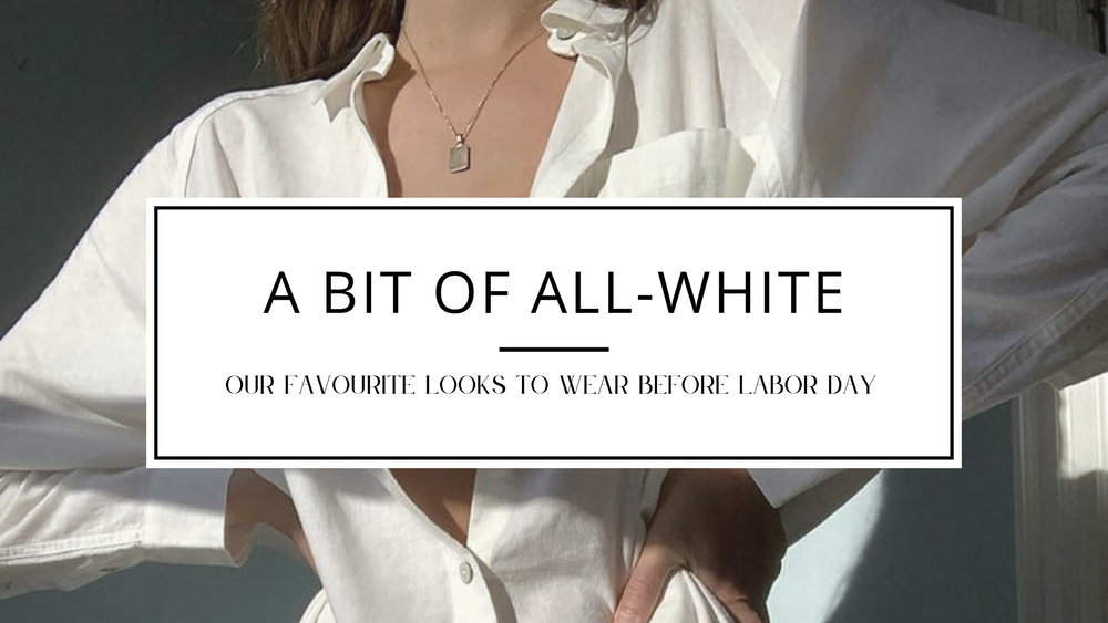 A Bit Of All-White : Our Favourite Looks To Wear Before Labor Day