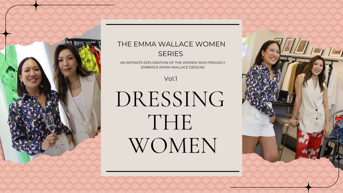 Emma Wallace X Dressing The Woman