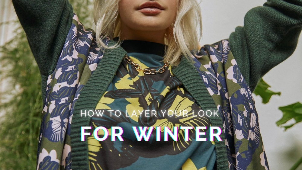How To Layer Your Look For Winter