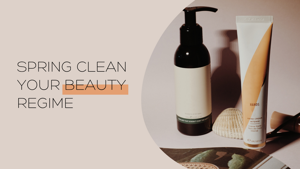 Spring Clean Your Beauty Regime