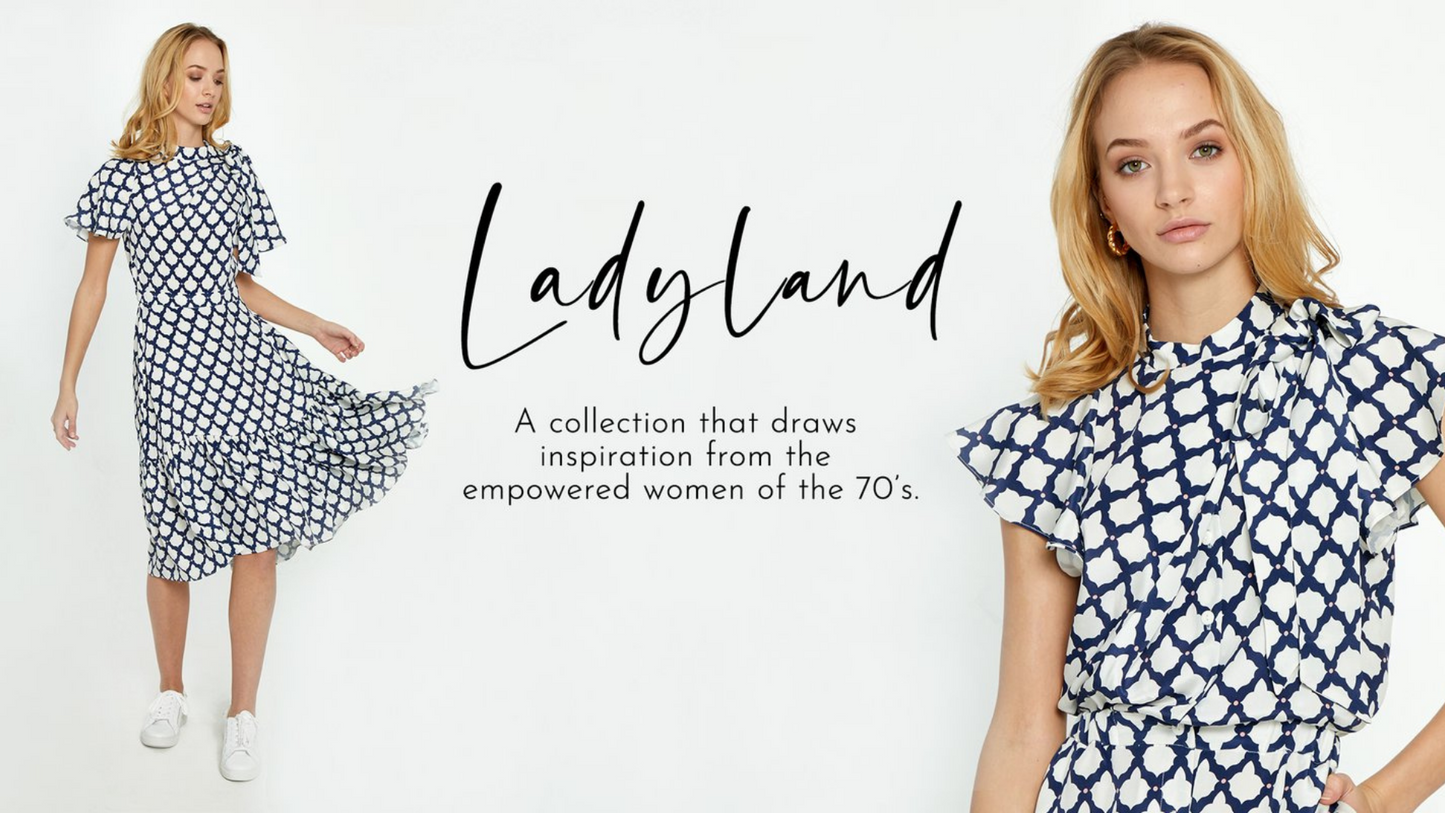 Ladyland Is Here! Get Ready To Feel Empowered  With Our Final Drop Of The Season