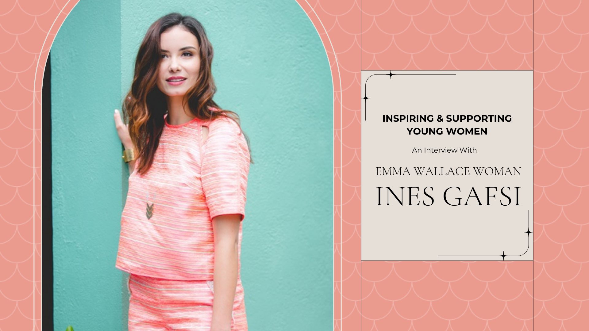 Emma Wallace Woman, Ines Gafsi – EMMA WALLACE